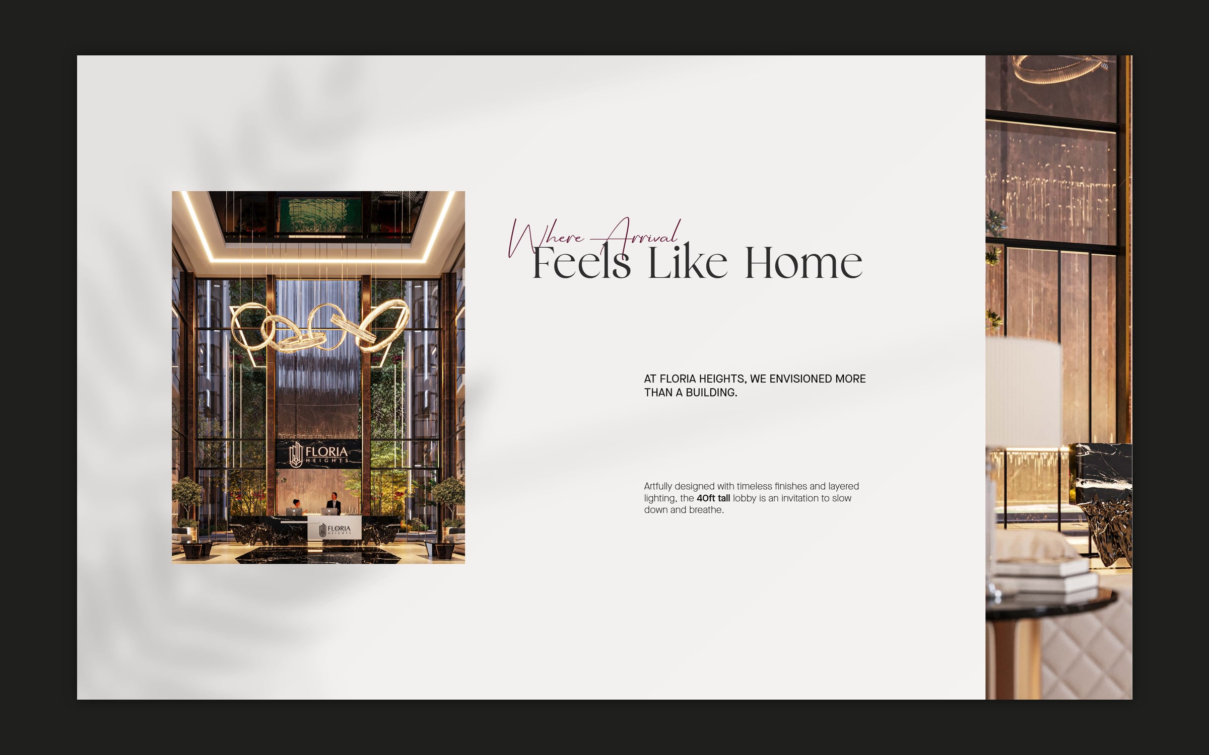 A page flat on a dark plate: a portrait render of the lobby on the left, the headline Where Arrival Feels Like Home and a short paragraph on the right