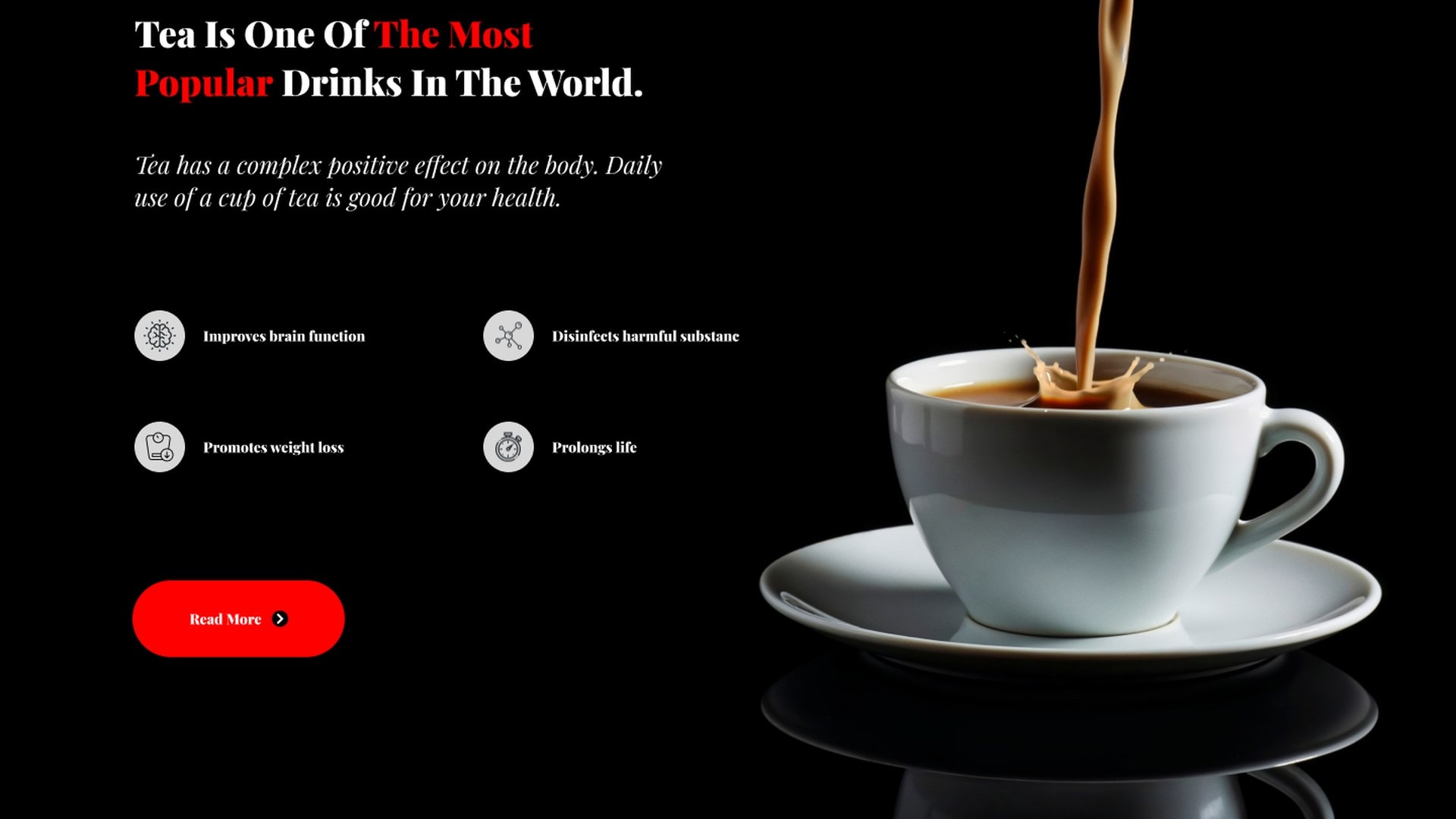 Black section with tea pouring into a white cup, a Playfair Display heading, and four icon-led benefit lines