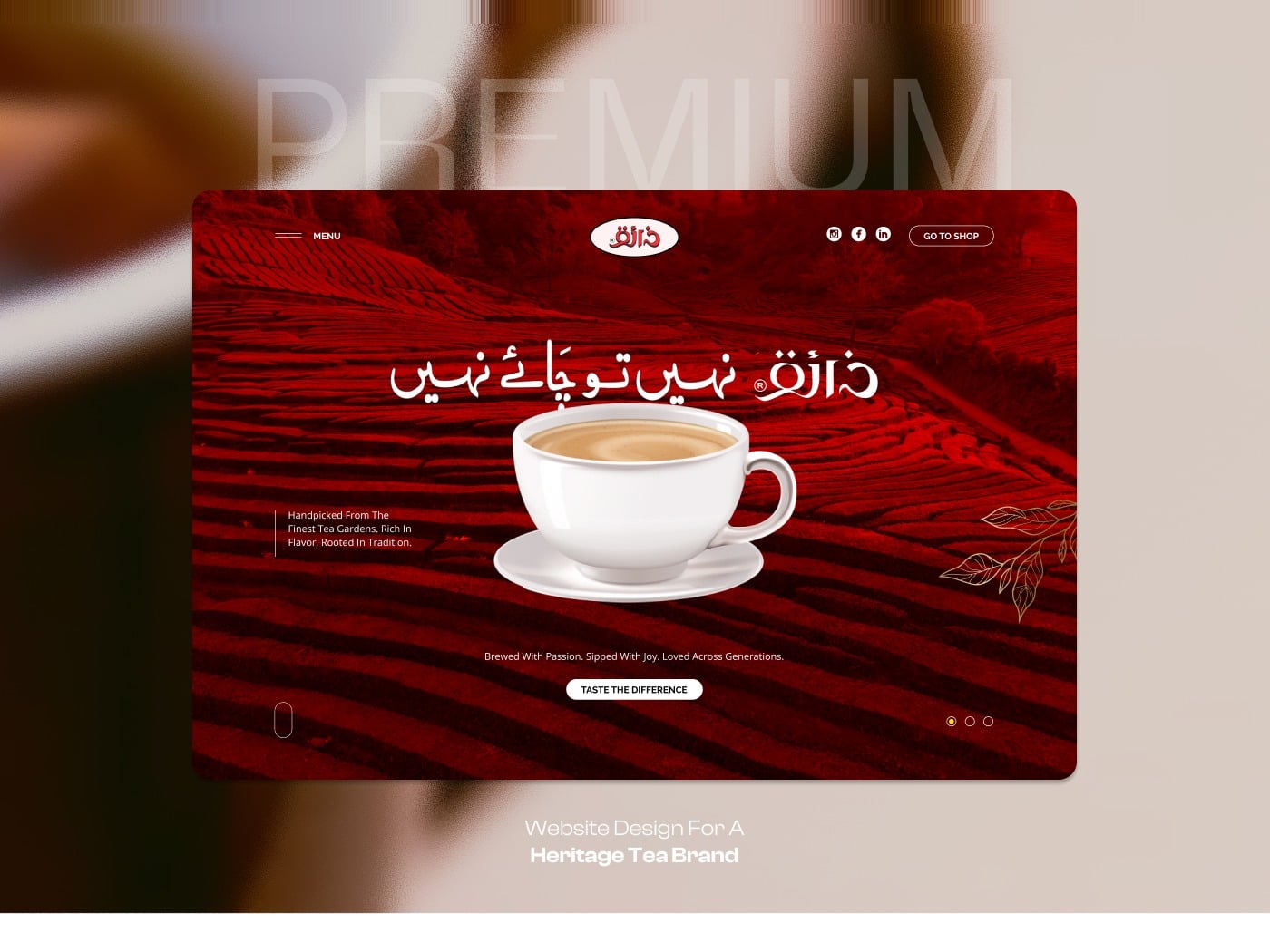 Zaiqa Tea homepage hero presented on a soft neutral ground under the words 'Website Design For A Heritage Tea Brand'